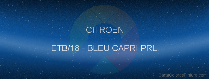Pintura Citroen ETB/18 Bleu Capri Prl.
