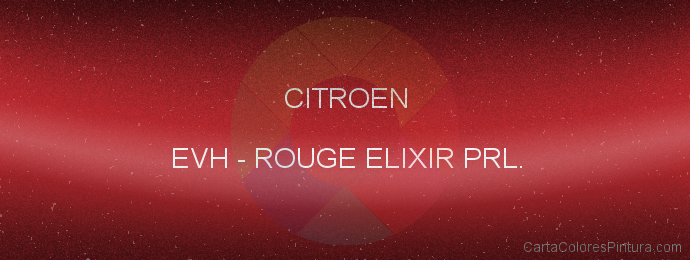 Pintura Citroen EVH Rouge Elixir Prl.