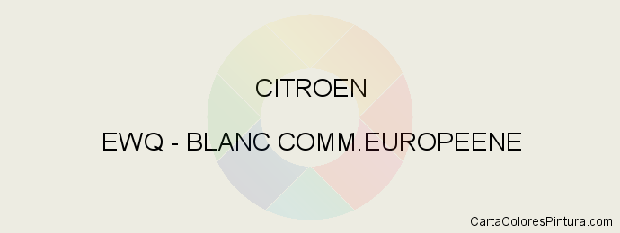 Pintura Citroen EWQ Blanc Comm.europeene