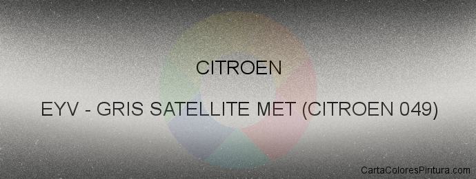 Pintura Citroen EYV Gris Satellite Met (citroen 049)