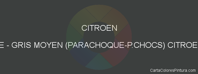 Pintura Citroen FYE Gris Moyen (parachoque-p.chocs) Citroen 7