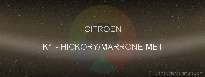 Pintura Citroen K1 Hickory/marrone Met.