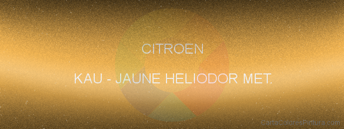 Pintura Citroen KAU Jaune Heliodor Met.