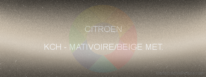 Pintura Citroen KCH Mativoire/beige Met.