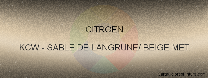 Pintura Citroen KCW Sable De Langrune/ Beige Met.