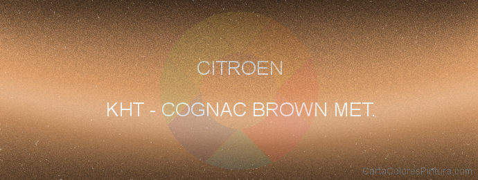 Pintura Citroen KHT Cognac Brown Met.