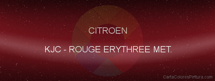 Pintura Citroen KJC Rouge Erythree Met.