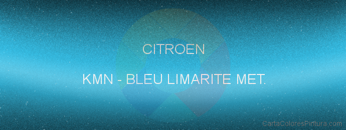 Pintura Citroen KMN Bleu Limarite Met.