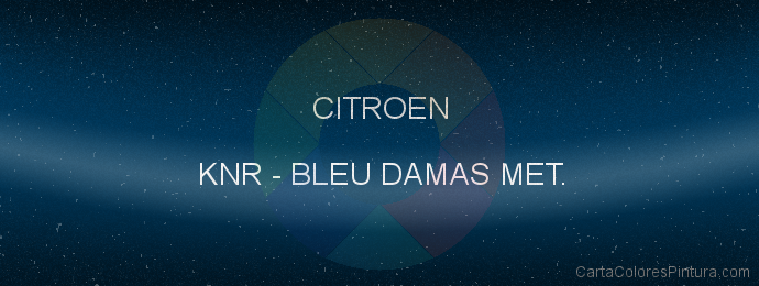 Pintura Citroen KNR Bleu Damas Met.