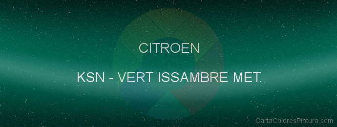 Pintura Citroen KSN Vert Issambre Met.