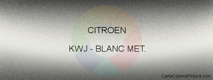 Pintura Citroen KWJ Blanc Met.