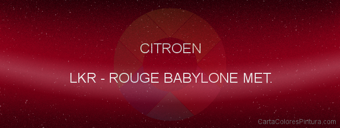 Pintura Citroen LKR Rouge Babylone Met.