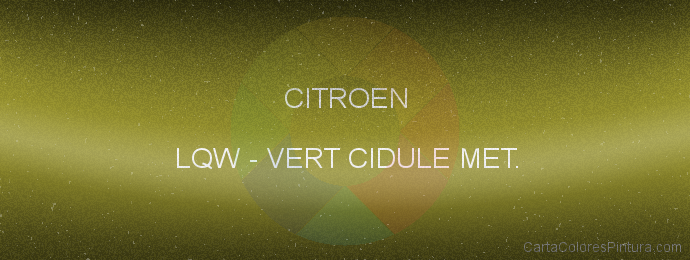 Pintura Citroen LQW Vert Cidule Met.