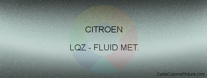 Pintura Citroen LQZ Fluid Met.
