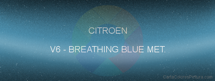 Pintura Citroen V6 Breathing Blue Met.