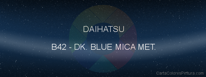 Pintura Daihatsu B42 Dk. Blue Mica Met.