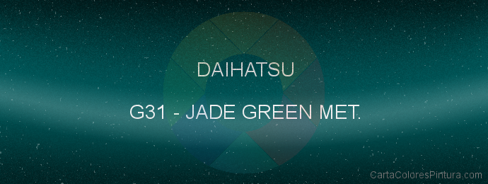 Pintura Daihatsu G31 Jade Green Met.