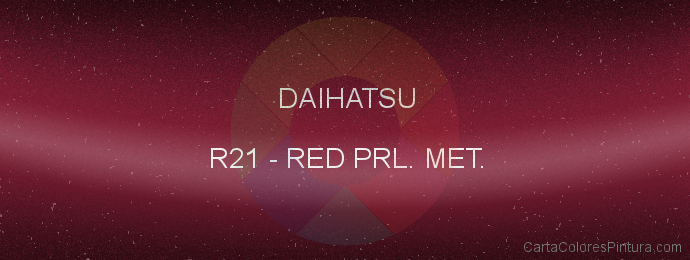 Pintura Daihatsu R21 Red Prl. Met.