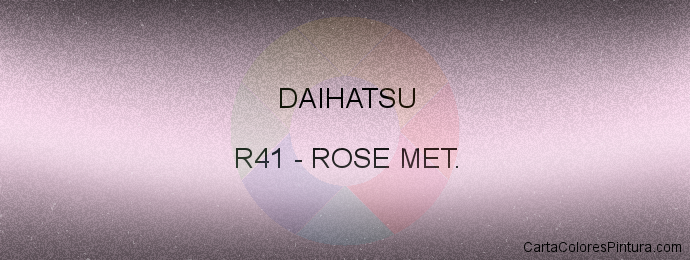 Pintura Daihatsu R41 Rose Met.