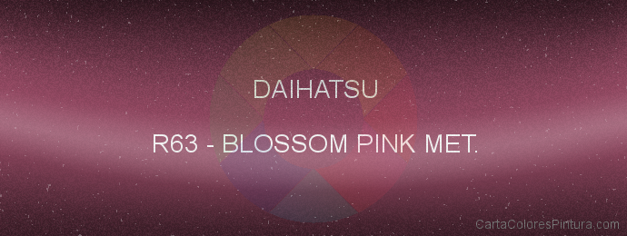 Pintura Daihatsu R63 Blossom Pink Met.