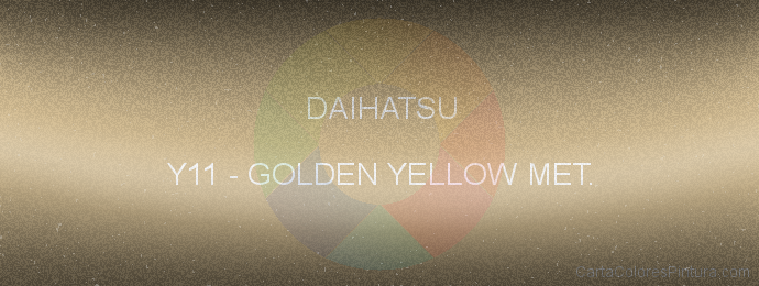 Pintura Daihatsu Y11 Golden Yellow Met.