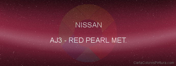 Pintura Nissan AJ3 Red Pearl Met.