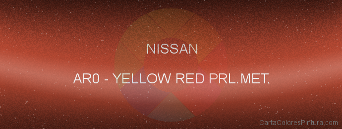 Pintura Nissan AR0 Yellow Red Prl.met.