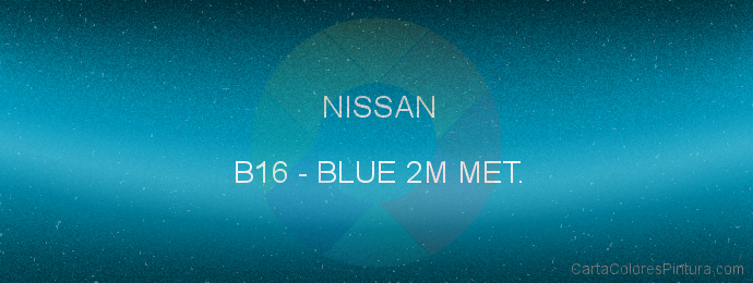 Pintura Nissan B16 Blue 2m Met.