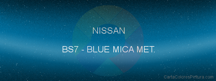 Pintura Nissan BS7 Blue Mica Met.