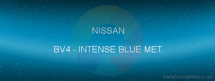 Pintura Nissan BV4 Intense Blue Met.