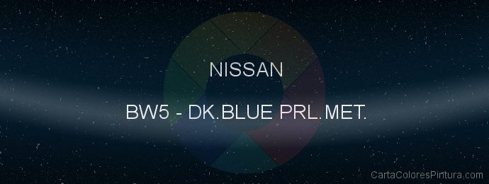 Pintura Nissan BW5 Dk.blue Prl.met.