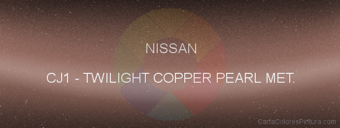 Pintura Nissan CJ1 Twilight Copper Pearl Met.