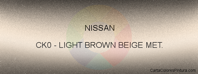 Pintura Nissan CK0 Light Brown Beige Met.