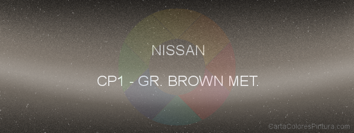 Pintura Nissan CP1 Gr. Brown Met.