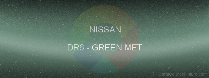Pintura Nissan DR6 Green Met.