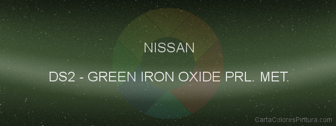 Pintura Nissan DS2 Green Iron Oxide Prl. Met.