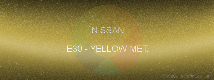 Pintura Nissan E30 Yellow Met.