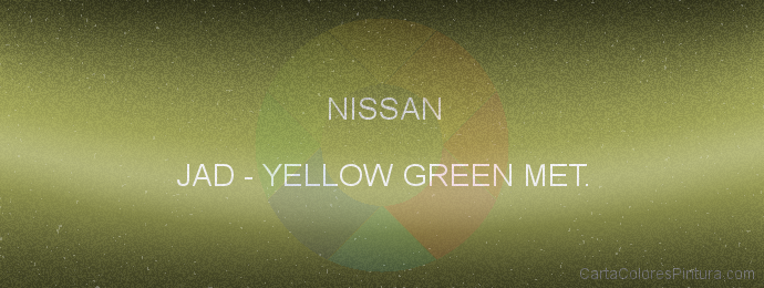 Pintura Nissan JAD Yellow Green Met.