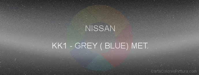 Pintura Nissan KK1 Grey ( Blue) Met.