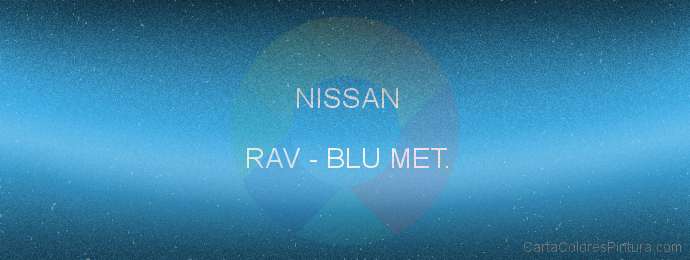 Pintura Nissan RAV Blu Met.