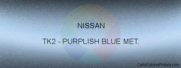 Pintura Nissan TK2 Purplish Blue Met.
