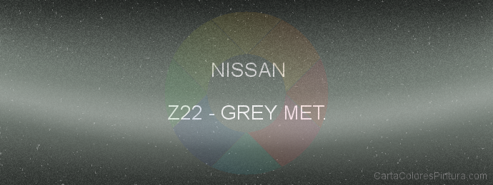 Pintura Nissan Z22 Grey Met.