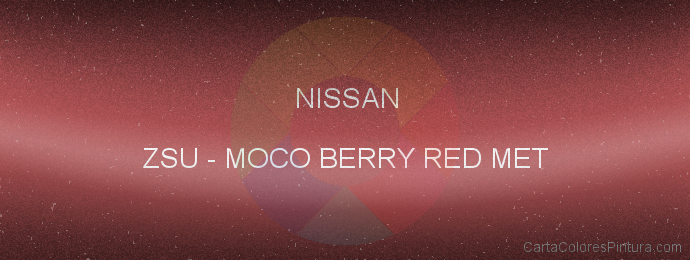 Pintura Nissan ZSU Moco Berry Red Met