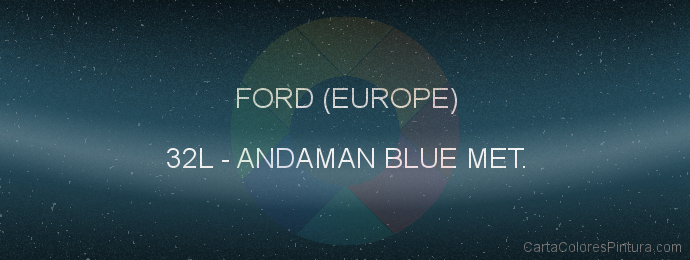 Pintura Ford (europe) 32L Andaman Blue Met.