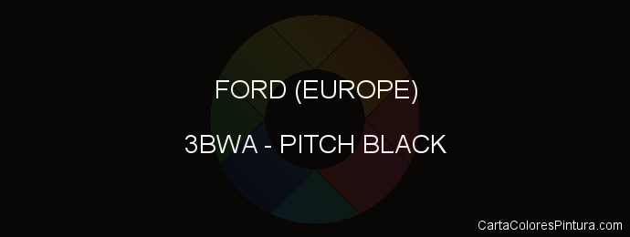 Pintura Ford (europe) 3BWA Pitch Black