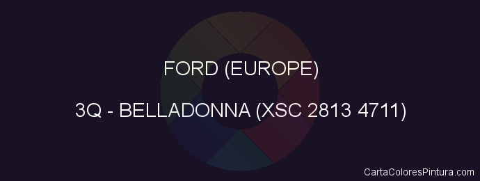 Pintura Ford (europe) 3Q Belladonna (xsc 2813 4711)