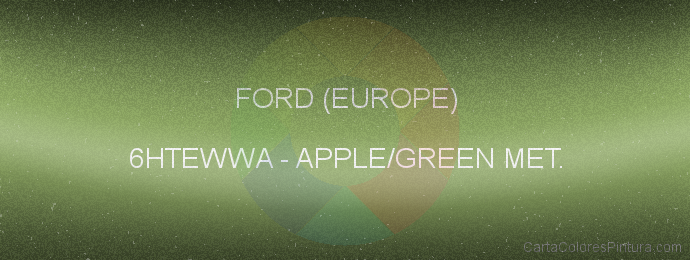 Pintura Ford (europe) 6HTEWWA Apple/green Met.