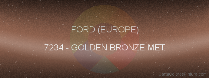 Pintura Ford (europe) 7234 Golden Bronze Met.