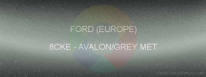 Pintura Ford (europe) 8CKE Avalon/grey Met.