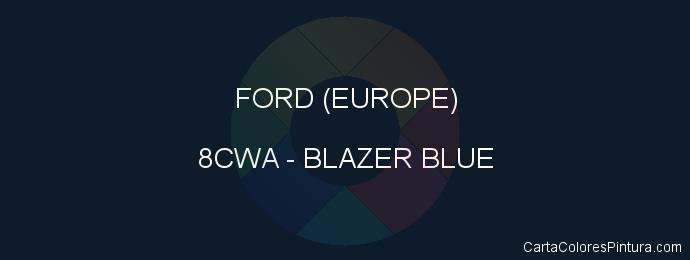 Pintura Ford (europe) 8CWA Blazer Blue